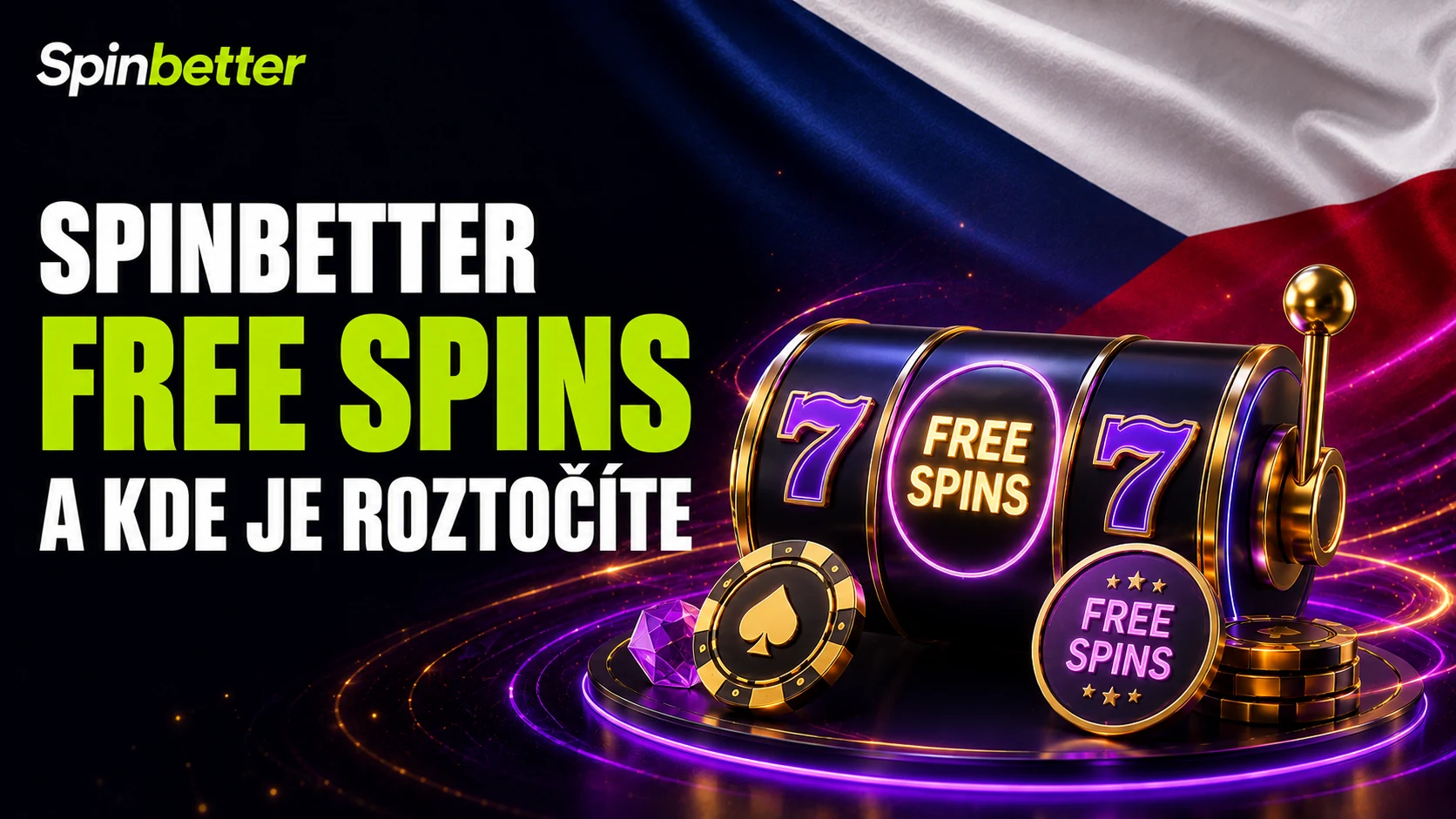 SpinBetter free spins a automaty, kde je roztočíte